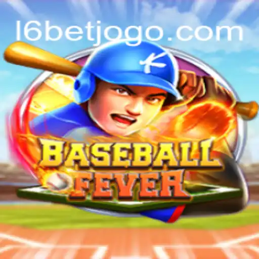 BaseballFever: Mergulhe na Emoção do Jogo com L6Bet